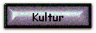 Kultur